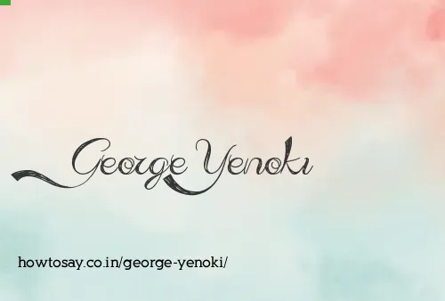 George Yenoki