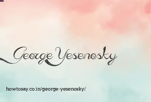 George Yesenosky