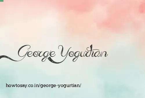 George Yogurtian