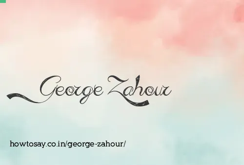George Zahour