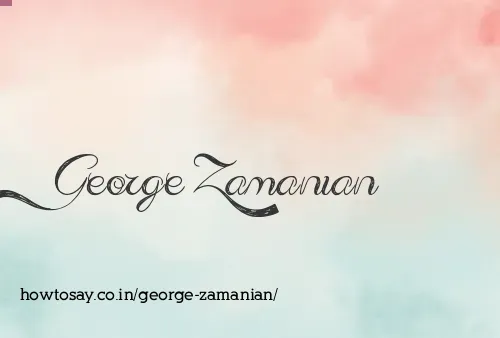 George Zamanian