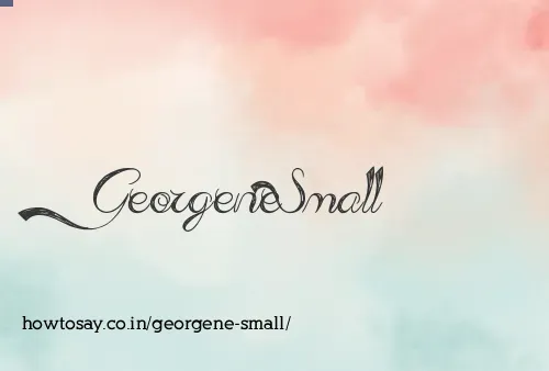 Georgene Small
