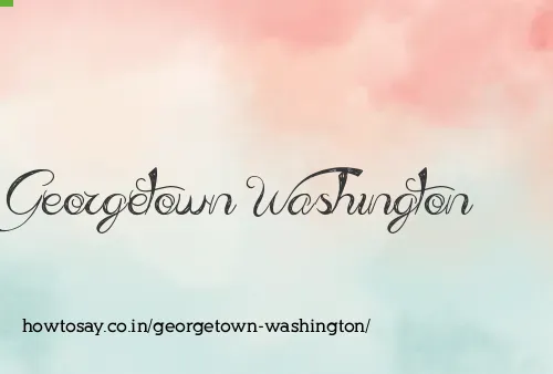 Georgetown Washington