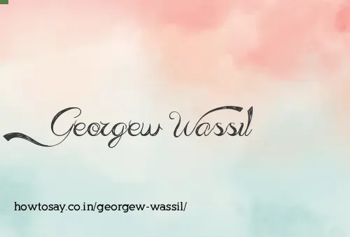 Georgew Wassil