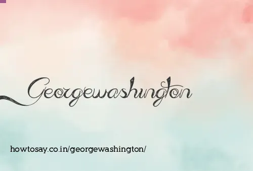 Georgewashington