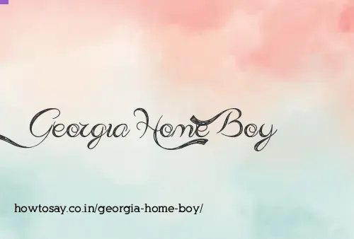 Georgia Home Boy