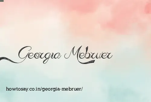 Georgia Mebruer