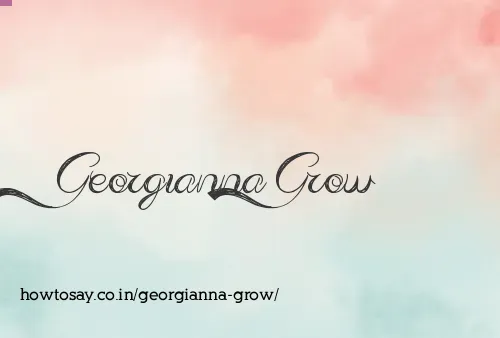 Georgianna Grow