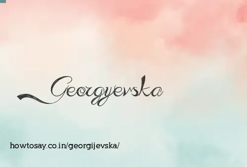 Georgijevska