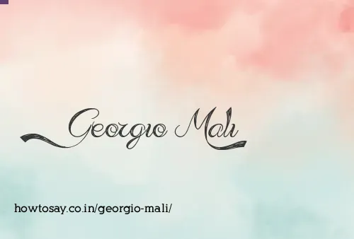 Georgio Mali