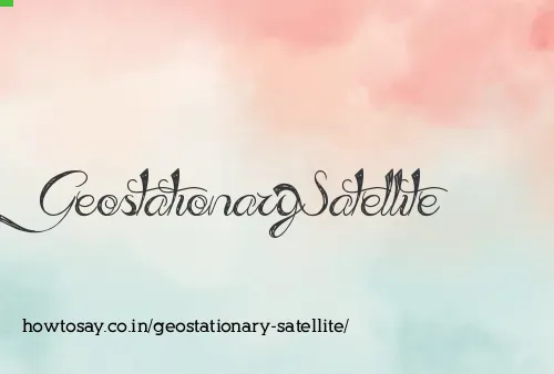 Geostationary Satellite