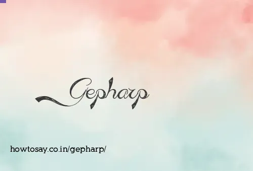 Gepharp