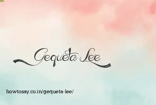 Gequeta Lee