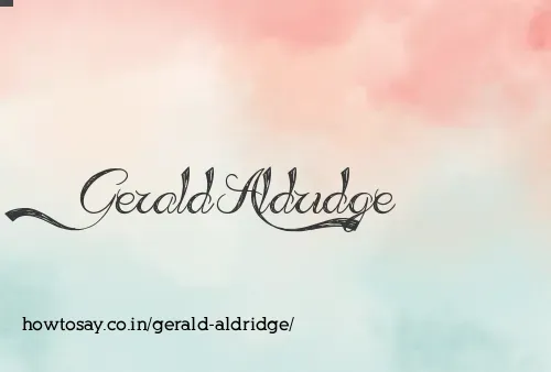 Gerald Aldridge