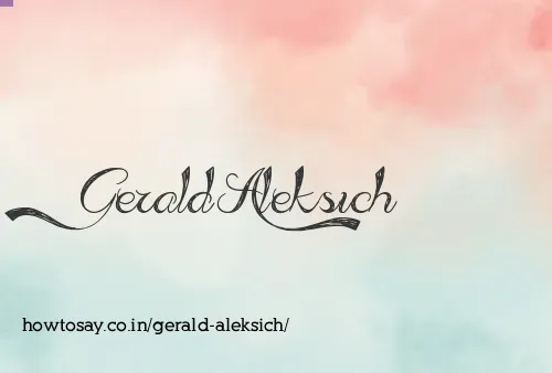 Gerald Aleksich