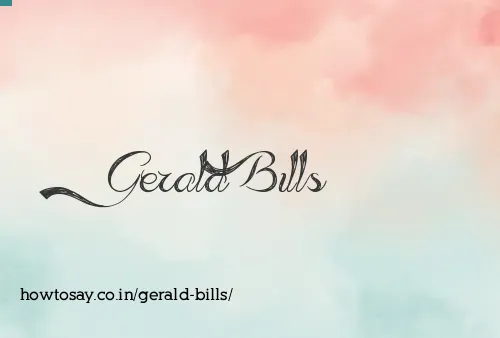 Gerald Bills