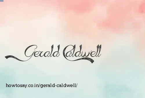 Gerald Caldwell
