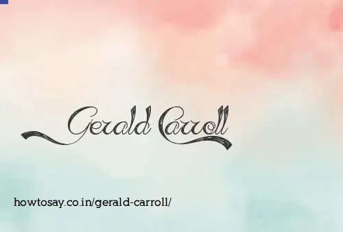 Gerald Carroll