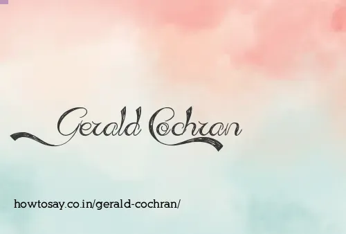 Gerald Cochran