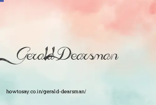 Gerald Dearsman