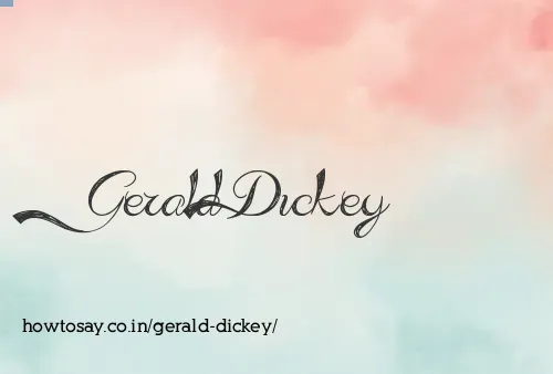 Gerald Dickey