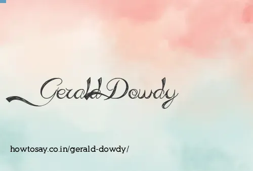 Gerald Dowdy