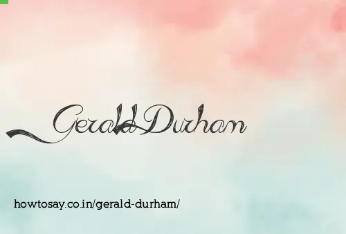 Gerald Durham