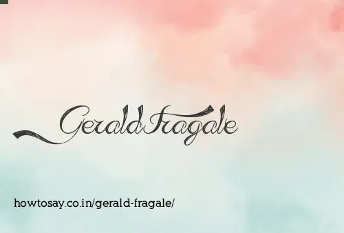 Gerald Fragale