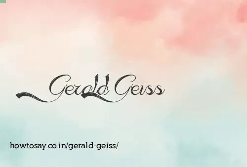 Gerald Geiss