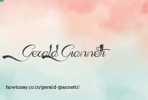 Gerald Giannetti