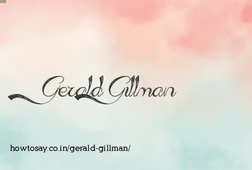 Gerald Gillman