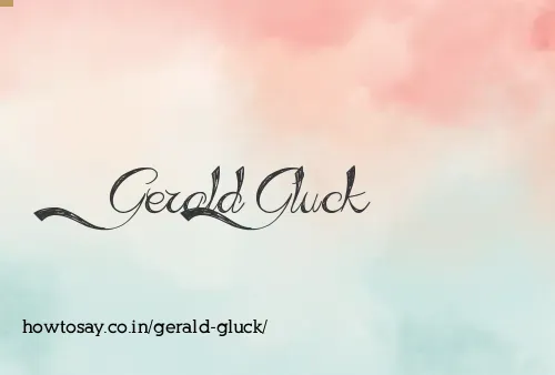 Gerald Gluck