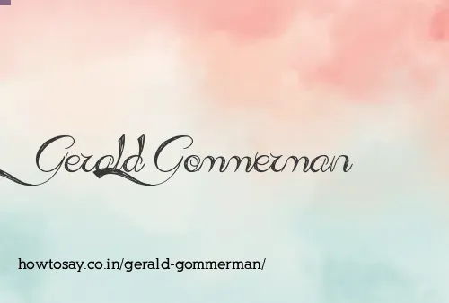 Gerald Gommerman