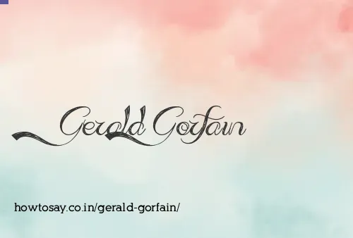 Gerald Gorfain