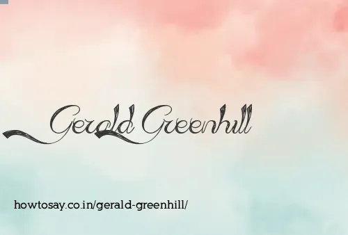 Gerald Greenhill