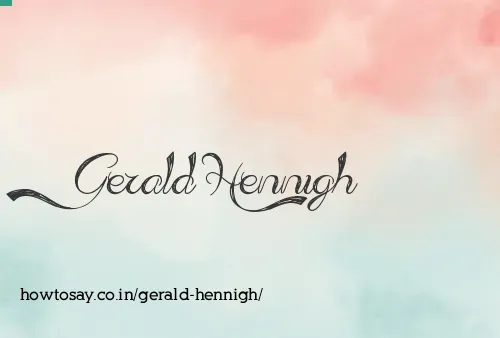 Gerald Hennigh