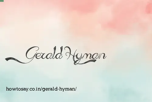 Gerald Hyman