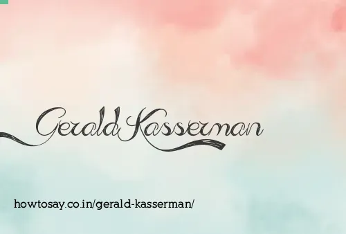 Gerald Kasserman