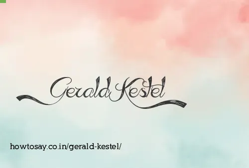 Gerald Kestel