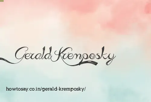 Gerald Kremposky