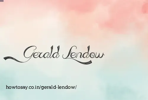 Gerald Lendow