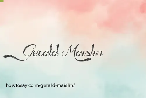 Gerald Maislin