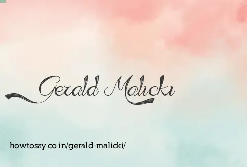 Gerald Malicki