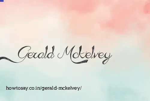 Gerald Mckelvey