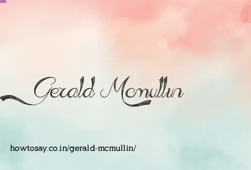 Gerald Mcmullin