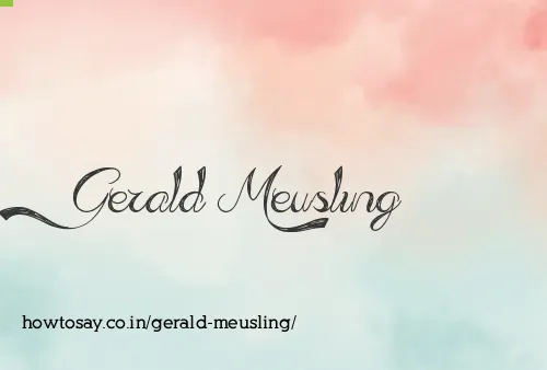 Gerald Meusling