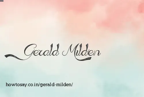 Gerald Milden