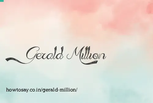 Gerald Million