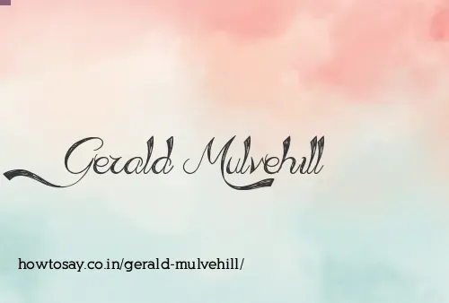 Gerald Mulvehill