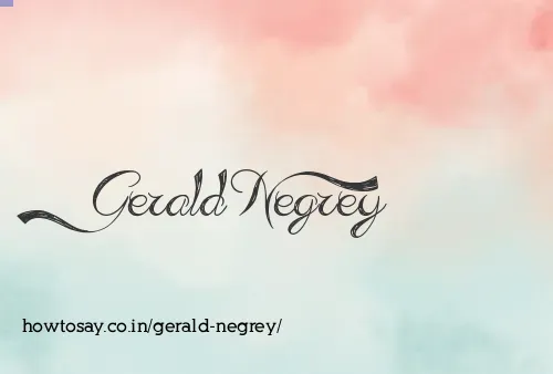 Gerald Negrey